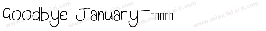Goodbye January字体转换
